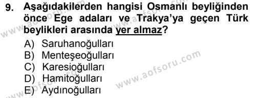 Osmanlı Tarihi (1299-1566) Dersi 2012 - 2013 Yılı (Vize) Ara Sınavı 9. Soru
