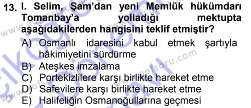 Osmanlı Tarihi (1299-1566) Dersi 2012 - 2013 Yılı (Final) Dönem Sonu Sınavı 13. Soru