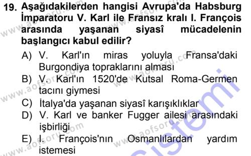 Osmanlı Tarihi (1299-1566) Dersi 2012 - 2013 Yılı (Final) Dönem Sonu Sınavı 19. Soru