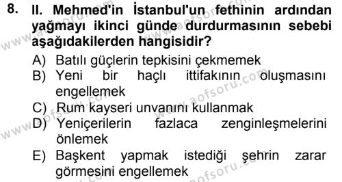Osmanlı Tarihi (1299-1566) Dersi 2012 - 2013 Yılı (Final) Dönem Sonu Sınavı 8. Soru