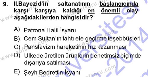Osmanlı Tarihi (1299-1566) Dersi 2013 - 2014 Yılı (Final) Dönem Sonu Sınavı 9. Soru