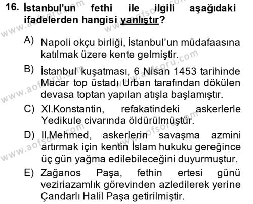Osmanlı Tarihi (1299-1566) Dersi 2014 - 2015 Yılı (Vize) Ara Sınavı 16. Soru