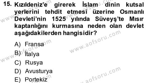 Osmanlı Tarihi (1299-1566) Dersi 2014 - 2015 Yılı (Final) Dönem Sonu Sınavı 15. Soru