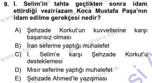 Osmanlı Tarihi (1299-1566) Dersi 2015 - 2016 Yılı (Final) Dönem Sonu Sınavı 9. Soru