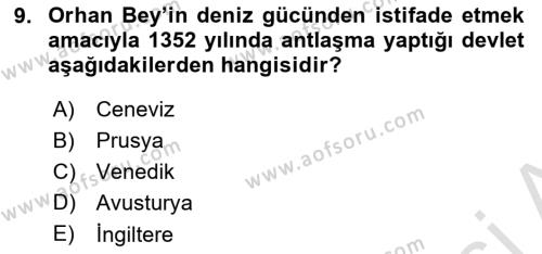 Osmanlı Tarihi (1299-1566) Dersi 2019 - 2020 Yılı (Vize) Ara Sınavı 9. Soru