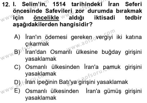Osmanlı Tarihi (1299-1566) Dersi 2019 - 2020 Yılı (Final) Dönem Sonu Sınavı 12. Soru