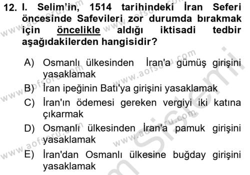 Osmanlı Tarihi (1299-1566) Dersi 2020 - 2021 Yılı Yaz Okulu Sınavı 12. Soru