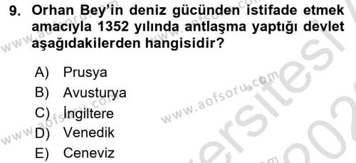 Osmanlı Tarihi (1299-1566) Dersi 2021 - 2022 Yılı (Vize) Ara Sınavı 9. Soru