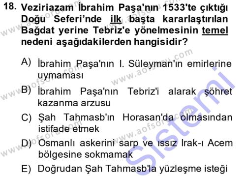 Osmanlı Tarihi (1300-1566) Dersi 2013 - 2014 Yılı (Final) Dönem Sonu Sınavı 18. Soru