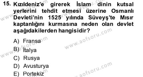 Osmanlı Tarihi (1300-1566) Dersi 2014 - 2015 Yılı (Final) Dönem Sonu Sınavı 15. Soru