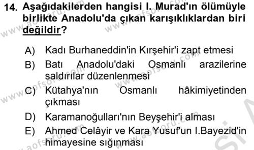 Osmanlı Tarihi (1300-1566) Dersi 2017 - 2018 Yılı (Vize) Ara Sınavı 14. Soru