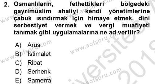 Osmanlı Tarihi (1300-1566) Dersi 2017 - 2018 Yılı (Vize) Ara Sınavı 2. Soru