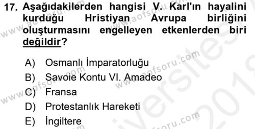 Osmanlı Tarihi (1300-1566) Dersi 2017 - 2018 Yılı (Final) Dönem Sonu Sınavı 17. Soru