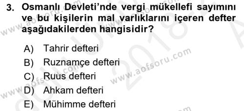 Osmanlı Tarihi (1300-1566) Dersi 2018 - 2019 Yılı (Vize) Ara Sınavı 3. Soru