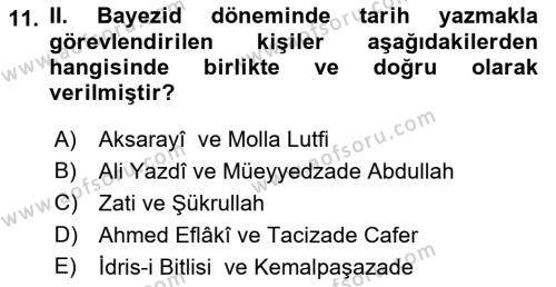 Osmanlı Tarihi (1300-1566) Dersi 2018 - 2019 Yılı Yaz Okulu Sınavı 11. Soru