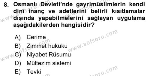 Osmanlı Tarihi (1300-1566) Dersi 2018 - 2019 Yılı Yaz Okulu Sınavı 8. Soru