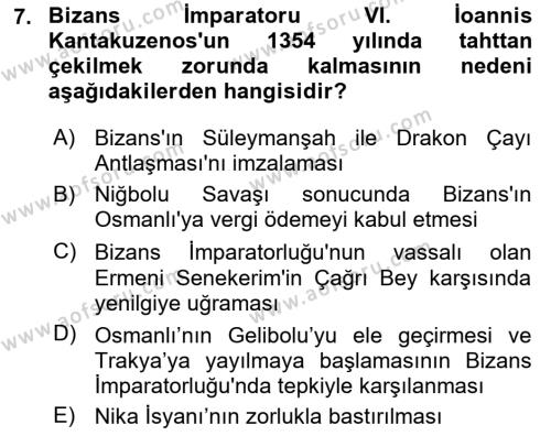 Osmanlı Tarihi (1300-1566) Dersi 2019 - 2020 Yılı (Vize) Ara Sınavı 7. Soru