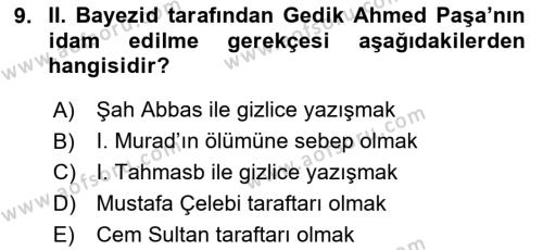 Osmanlı Tarihi (1300-1566) Dersi 2020 - 2021 Yılı Yaz Okulu Sınavı 9. Soru