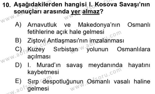 Osmanlı Tarihi (1300-1566) Dersi 2021 - 2022 Yılı (Vize) Ara Sınavı 10. Soru