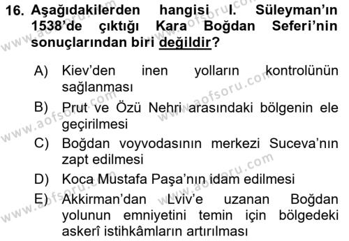 Osmanlı Tarihi (1300-1566) Dersi 2021 - 2022 Yılı Yaz Okulu Sınavı 16. Soru