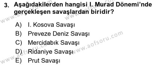 Osmanlı Tarihi (1300-1566) Dersi 2022 - 2023 Yılı Yaz Okulu Sınavı 3. Soru