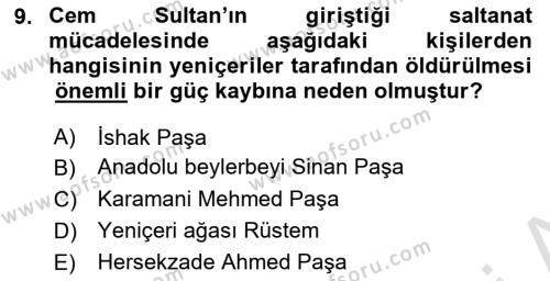 Osmanlı Tarihi (1300-1566) Dersi 2022 - 2023 Yılı Yaz Okulu Sınavı 9. Soru