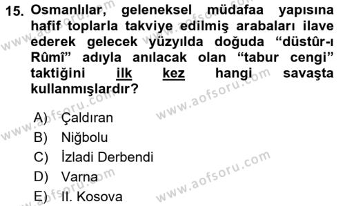 Osmanlı Tarihi (1300-1566) Dersi 2023 - 2024 Yılı (Vize) Ara Sınavı 15. Soru