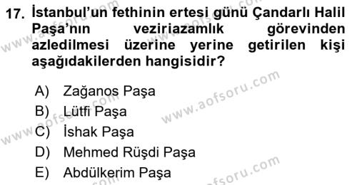 Osmanlı Tarihi (1300-1566) Dersi 2023 - 2024 Yılı (Vize) Ara Sınavı 17. Soru