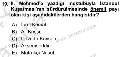 Osmanlı Tarihi (1300-1566) Dersi 2023 - 2024 Yılı (Vize) Ara Sınavı 19. Soru