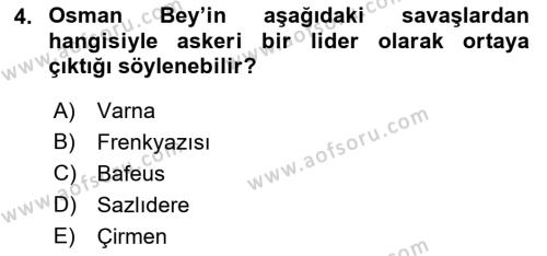 Osmanlı Tarihi (1300-1566) Dersi 2023 - 2024 Yılı (Final) Dönem Sonu Sınavı 4. Soru