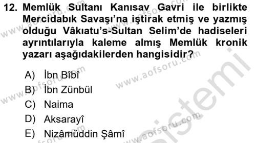 Osmanlı Tarihi (1300-1566) Dersi 2023 - 2024 Yılı Yaz Okulu Sınavı 12. Soru