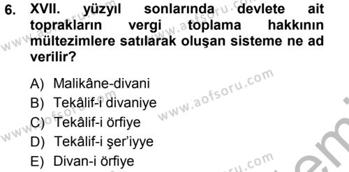 Osmanlı Merkez ve Taşra Teşkilatı Dersi 2012 - 2013 Yılı (Vize) Ara Sınavı 6. Soru