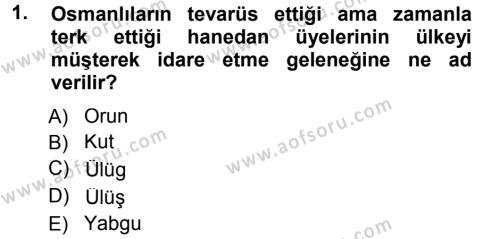Osmanlı Merkez ve Taşra Teşkilatı Dersi 2012 - 2013 Yılı (Final) Dönem Sonu Sınavı 1. Soru