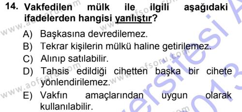 Osmanlı Merkez ve Taşra Teşkilatı Dersi 2012 - 2013 Yılı (Final) Dönem Sonu Sınavı 14. Soru