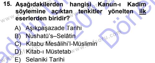 Osmanlı Merkez ve Taşra Teşkilatı Dersi 2012 - 2013 Yılı (Final) Dönem Sonu Sınavı 15. Soru