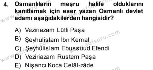 Osmanlı Merkez ve Taşra Teşkilatı Dersi 2013 - 2014 Yılı (Vize) Ara Sınavı 4. Soru