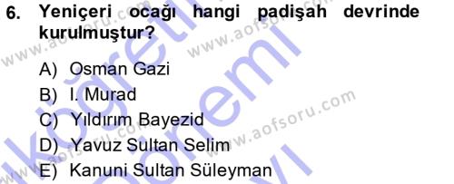 Osmanlı Merkez ve Taşra Teşkilatı Dersi 2013 - 2014 Yılı (Final) Dönem Sonu Sınavı 6. Soru