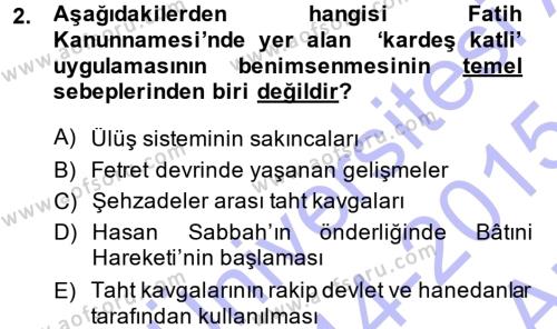 Osmanlı Merkez ve Taşra Teşkilatı Dersi 2014 - 2015 Yılı (Vize) Ara Sınavı 2. Soru