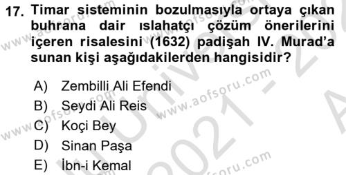 Osmanlı Merkez ve Taşra Teşkilatı Dersi 2021 - 2022 Yılı (Vize) Ara Sınavı 17. Soru
