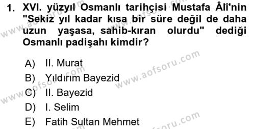 Osmanlı Merkez ve Taşra Teşkilatı Dersi 2022 - 2023 Yılı Yaz Okulu Sınavı 1. Soru