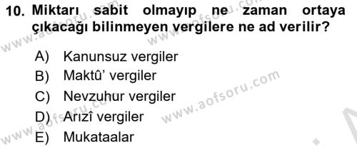 Osmanlı Merkez ve Taşra Teşkilatı Dersi 2022 - 2023 Yılı Yaz Okulu Sınavı 10. Soru