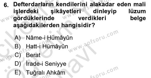 Osmanlı Merkez ve Taşra Teşkilatı Dersi 2022 - 2023 Yılı Yaz Okulu Sınavı 6. Soru