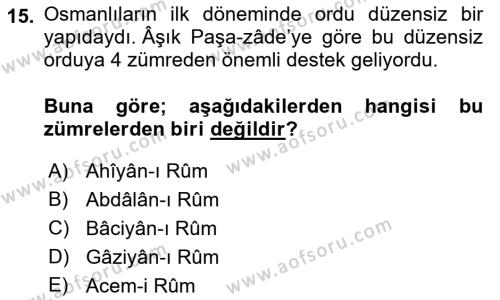 Osmanlı Merkez ve Taşra Teşkilatı Dersi 2023 - 2024 Yılı (Vize) Ara Sınavı 15. Soru