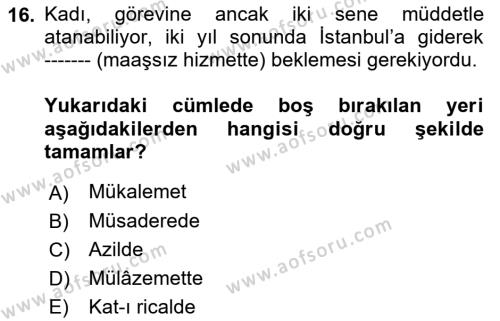 Osmanlı Merkez ve Taşra Teşkilatı Dersi 2023 - 2024 Yılı (Vize) Ara Sınavı 16. Soru