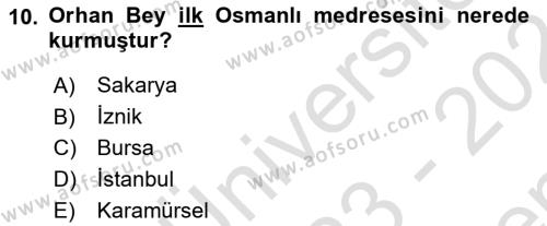 Osmanlı Merkez ve Taşra Teşkilatı Dersi 2023 - 2024 Yılı (Final) Dönem Sonu Sınavı 10. Soru