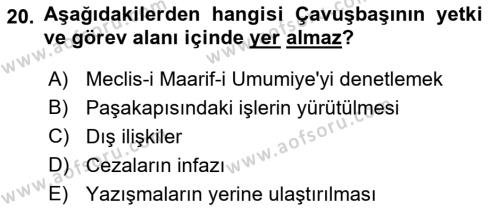 Osmanlı Merkez ve Taşra Teşkilatı Dersi 2023 - 2024 Yılı (Final) Dönem Sonu Sınavı 20. Soru