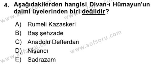 Osmanlı Merkez ve Taşra Teşkilatı Dersi 2023 - 2024 Yılı (Final) Dönem Sonu Sınavı 4. Soru