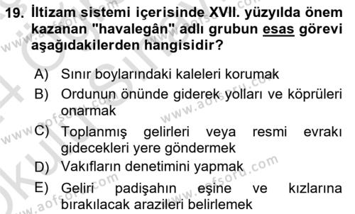 Osmanlı Merkez ve Taşra Teşkilatı Dersi 2023 - 2024 Yılı Yaz Okulu Sınavı 19. Soru