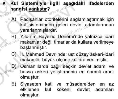 Osmanlı Merkez ve Taşra Teşkilatı Dersi 2023 - 2024 Yılı Yaz Okulu Sınavı 5. Soru