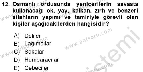 Osmanlı Merkez ve Taşra Teşkilatı Dersi 2024 - 2025 Yılı (Vize) Ara Sınavı 12. Soru